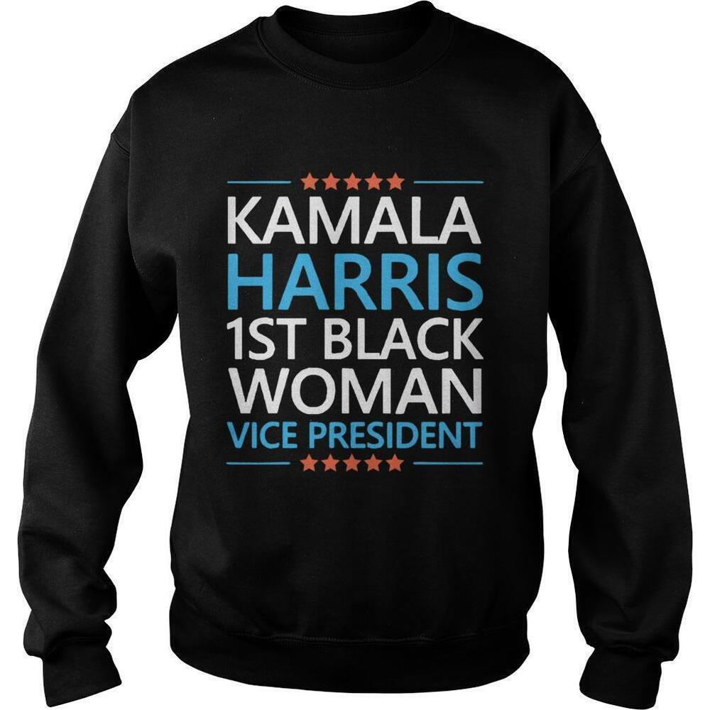 Kamala Harris 1St Woman Vice President Sweatshirt